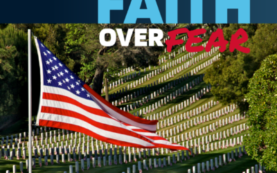 Faith Over Fear: Resting In Christ on Memorial Day